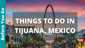 11 things to do in tijuana